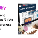 How Content Syndication Builds Brand Awareness and Leads