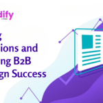 Tracking Conversions and Measuring B2B Campaign Success