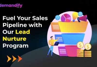 Fuel Your Sales Pipeline with Our Lead Nurture Program