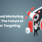 Intent-Based Marketing Explained: The Future of Customer Targeting