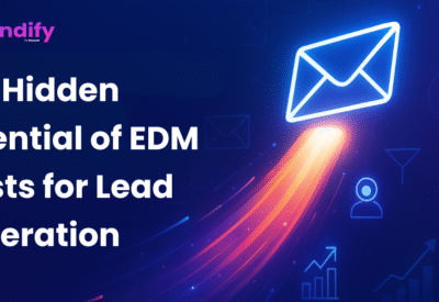 The Hidden Potential of EDM Blasts for Lead Generation